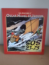 OSCAR HAMEL et ISIDORE- SOS