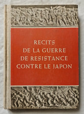 Chine : Récits de la Guerre de Résistance contre le Japon