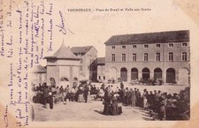 YSSINGEAUX place du breuil et halte aux grains cliché malègue timbrée 1904