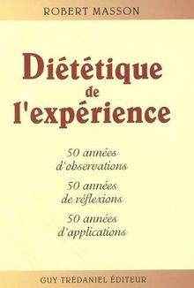 Diététique lexpérience - diététique,