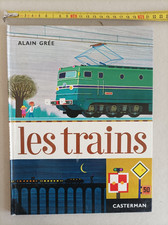 LES TRAINS, Alain Grée