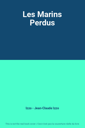 Les marins perdus izzo - marins, perdus,