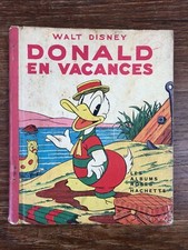Hachette Les Albums Roses DONALD EN VACANCES Walt Disney (1950)