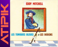 🎵 Rareté : Eddy Mitchell "Les Tuniques Bleues" 28 ans ! CD Promo Hors Commerce