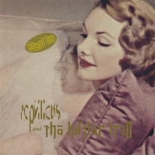 REPTILICUS & THE HAFLER TRIO -