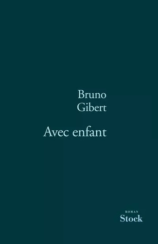Avec enfant bruno gibert - avec, enfant,