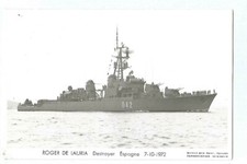 ESPAGNE  BATEAU MARINE DE GUERRE  NAVIRE  DESTROYER  ROGER DE LAURIA