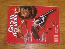 $$$ Revue Gazette des armes N°168 Reichsrevolver  Sabres Guardia Civil  Satory 