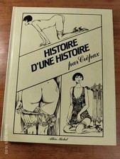 BD Érotique Histoire d'une histoire Par Guido Crepax 1982 Ed. Albin Michel 