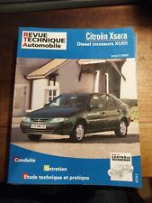 Revue Technique Citroen Xsara 1.9 d 1.9 TD X SX Vts turbo Vtr Clim Dx 1.8 diesel