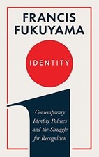 Identity: The Demand for Dignity and the Politics of Resen... | Livre | état bon