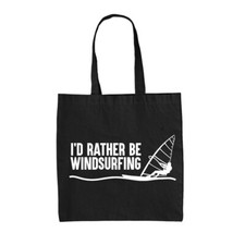 I'D Rather Be Planche à Voile