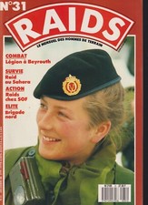 RAIDS N°31 LEGION BEYROUTH / BRIGADE NORD / CHIEN DE GUERRE / BERET VERT VIENAM
