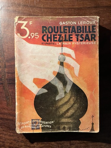Gaston leroux rouletabille - gaston, leroux/rouletabille