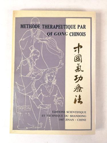 Méthode thérapeutique par - par, qi