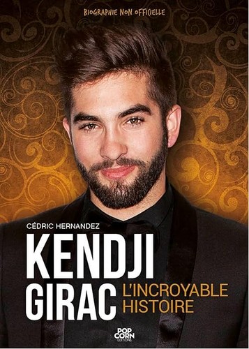 Kendji girac incroyable - girac,, l'incroyable