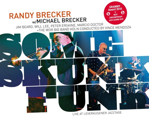 Randy brecker some skunk funk - skunk,