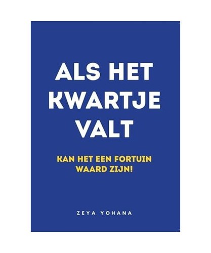 Als het kwartje - , kan