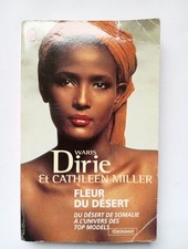 Fleur du désert : Du désert de Somalie à l'univers des top models | Bon état