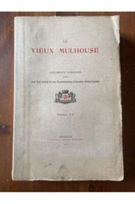 Le vieux Mulhouse documents