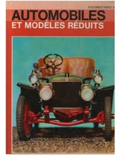 ▄▀▄ Automobiles et modèles réduits 1769-1934 ▄▀▄