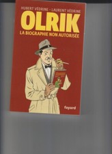 OLRIK LA BIOGRAPHIE NON AUTORISEE HUBERT  VEDRINE LAURENT  VEDRINE