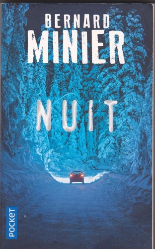 Livre roman bernard minier - roman,