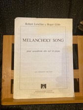 Letellier Gilet Melancholy song partition saxophone alto piano Robert Martin