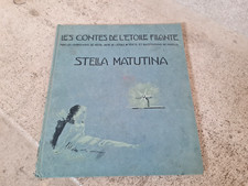 LES CONTES DE L' ETOILE FILANTE STELLA MATUTINA NOTRE DAME DE L' ETOILE MARYLIS