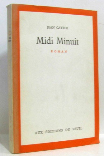 Midi minuit cayrol - midi, etat