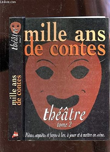 Mille ans contes - ans, de
