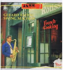 LP GERARD BADINI SWING MACHINE FRENCH COOKING