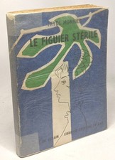 Le figuier stérile | Monnier