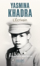 L'écrivain - Khadra, Yasmina