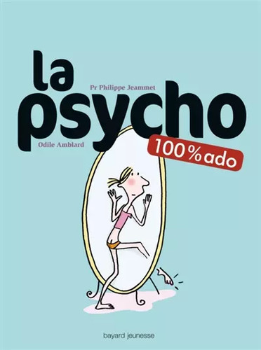 Psycho 100 ado - amblard, et