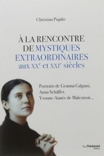 A la rencontre de mystiques