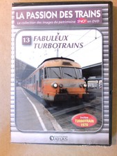 DVD LA PASSION DES TRAINS N° 13 / FABULEUX TURBOTRAINS / NEUF SOUS CELLO
