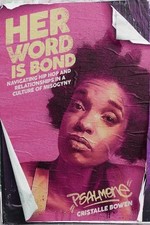 Cristalle "Psalm One" Bowen Her Word Is Bond (Poche) Break Beat Poets