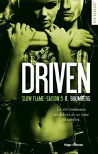 Driven Tome V : Slow flame -
