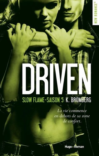 Driven tome slow flame - v,