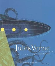 Jules Verne : Le roman de la