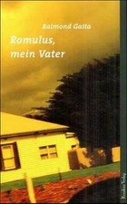 Romulus, mein Vater: Roman