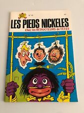 Fev20 ---  LES  PIEDS NICKELÉS   N°  42  chez les réducteurs de têtes