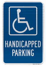 Handicapped Parking Only 12" x