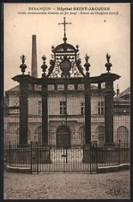 CPA Besançon, Grille monumentale d´entrée de l´Hôpital Saint-Jacques en fer for 