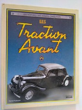 Livre Atlas Les Traction Avant Citroen 1985