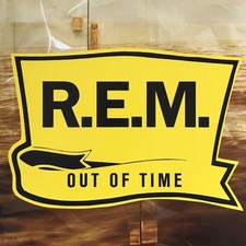 R.E.M - OUT OF TIME (VINYL 33T 2016 EUROPE REEDITION) NM