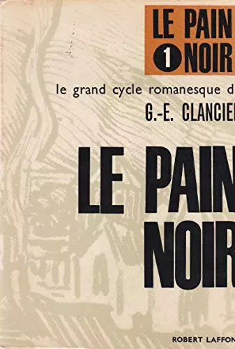 Pain noir tome georges - le, 1,
