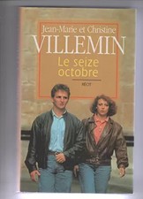 Le Seize Octobre, Villemin -