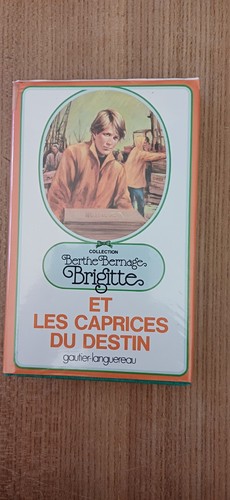 Brigitte les caprices du - et,